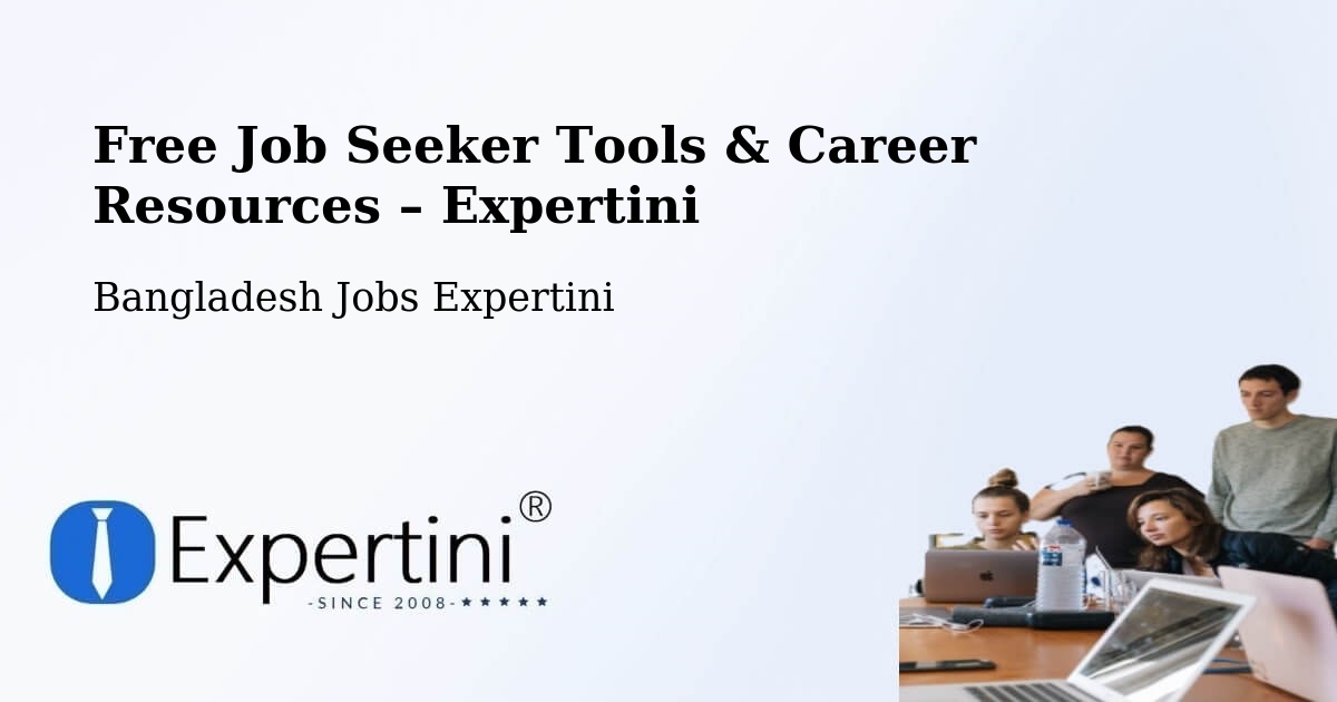 Free Job Seeker Tools & Career Resources – Kishorganj - Kishorganj, Bangladesh Jobs Expertini
