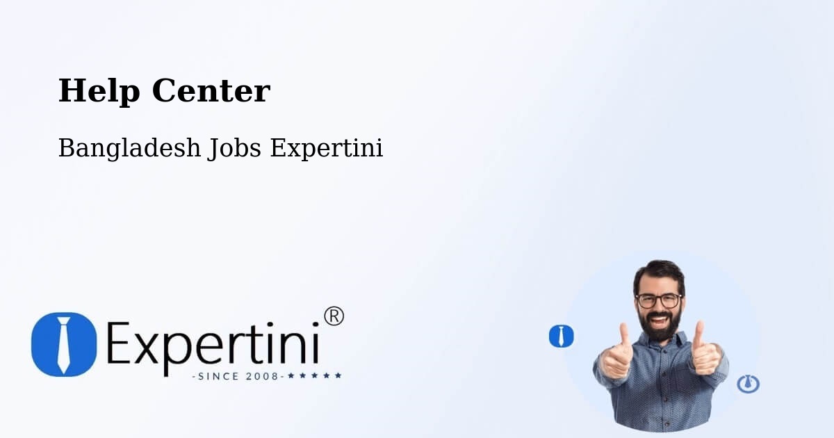 Help Center – Kishorganj - Bangladesh Jobs Expertini